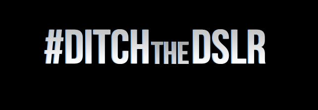 #DITCHtheDSLR_Logo NO BURST